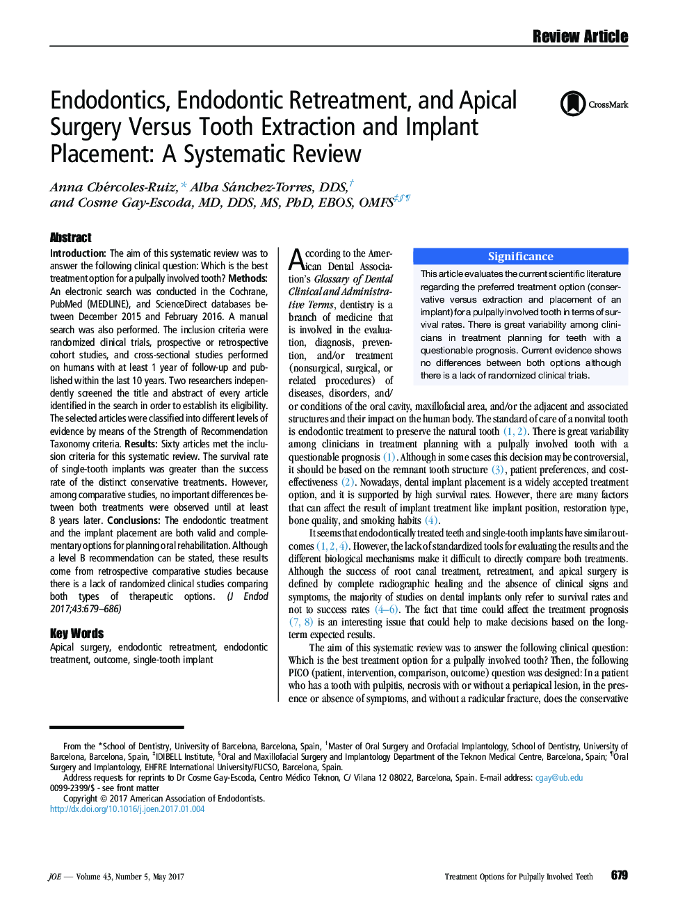 Endodontics, Endodontic Retreatment, and Apical Surgery Versus Tooth Extraction and Implant Placement: A Systematic Review