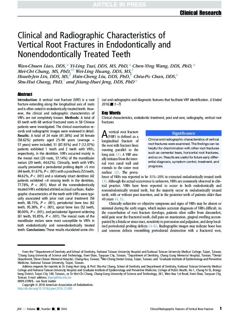 Clinical and Radiographic Characteristics of Vertical Root Fractures in Endodontically and Nonendodontically Treated Teeth