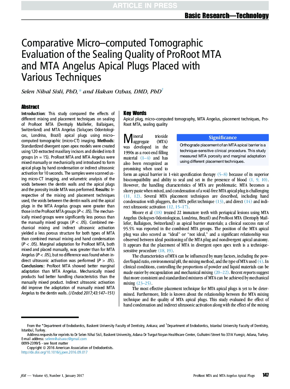 Comparative Micro-computed Tomographic Evaluation of the Sealing Quality of ProRoot MTA and MTA Angelus Apical Plugs Placed with Various Techniques