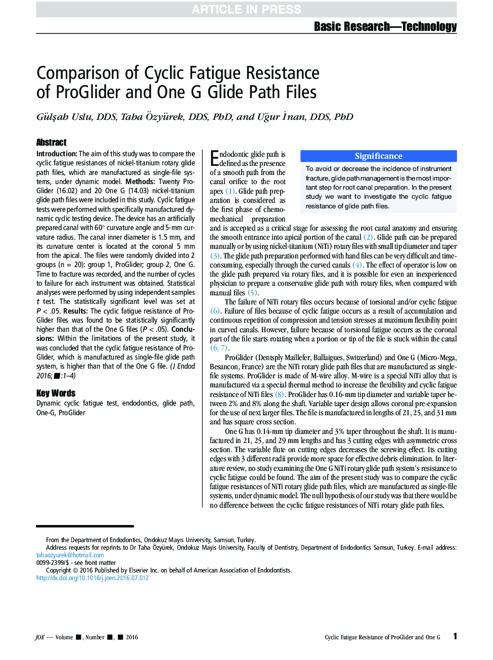 Comparison of Cyclic Fatigue Resistance of ProGlider and One G Glide Path Files