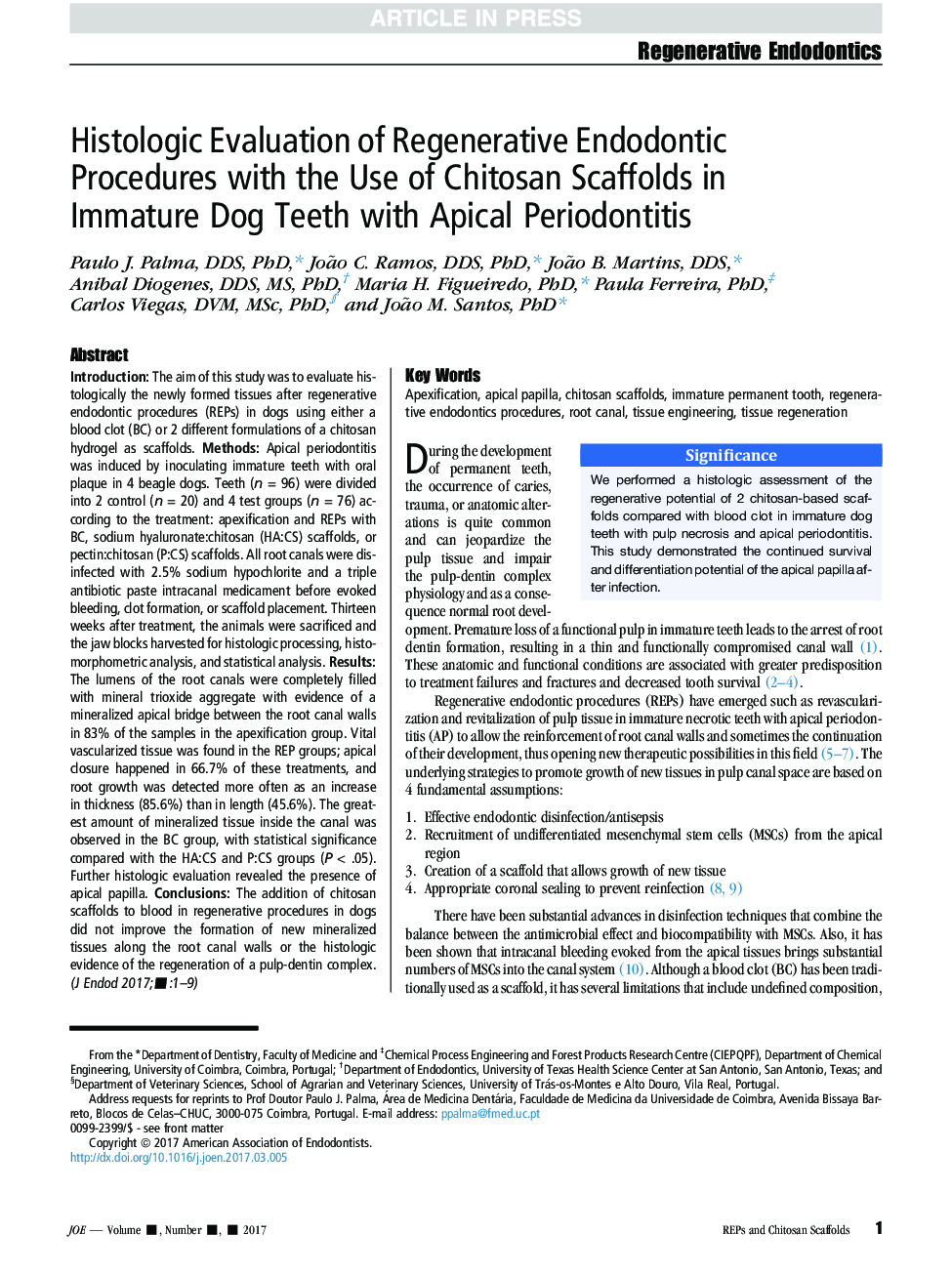 Histologic Evaluation of Regenerative Endodontic Procedures with the Use of Chitosan Scaffolds in Immature Dog Teeth with Apical Periodontitis