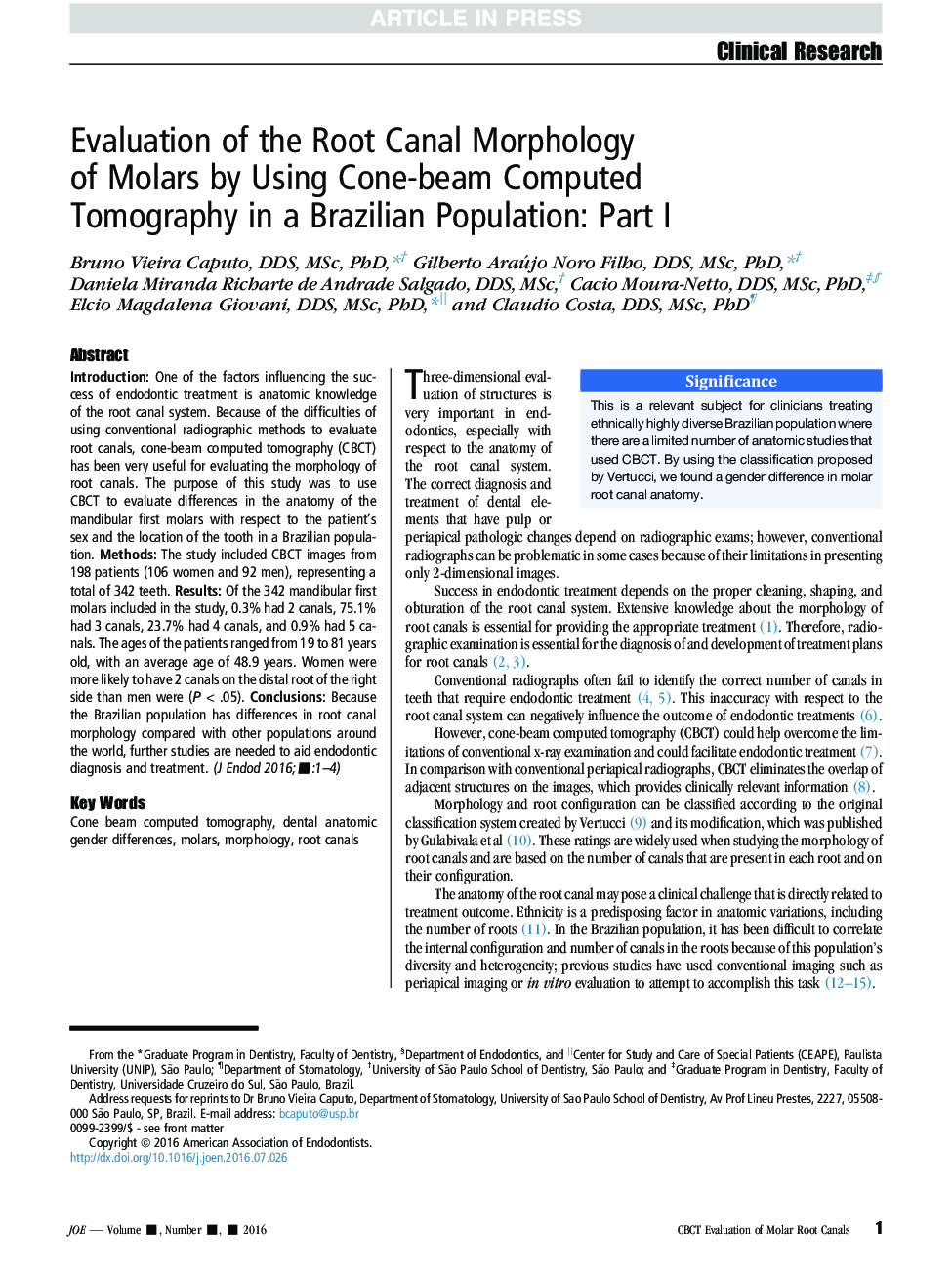 Evaluation of the Root Canal Morphology of Molars by Using Cone-beam Computed Tomography in a Brazilian Population: Part I