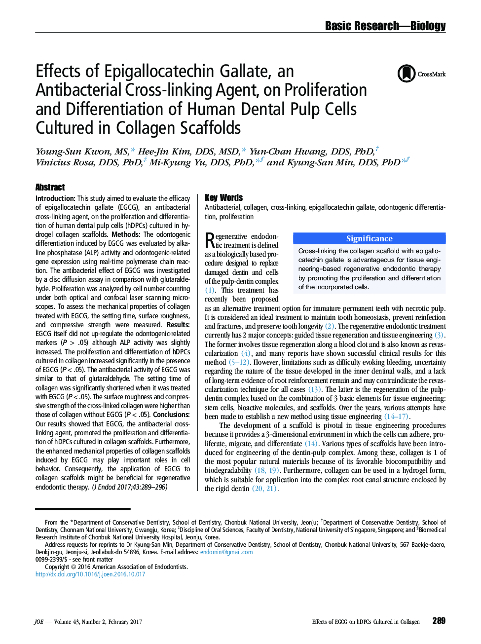 Effects of Epigallocatechin Gallate, an Antibacterial Cross-linking Agent, on Proliferation and Differentiation of Human Dental Pulp Cells Cultured in Collagen Scaffolds