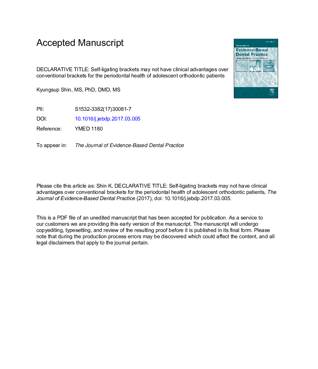 Self-ligating Brackets May Not Have Clinical Advantages Over Conventional Brackets for the Periodontal Health of Adolescent Orthodontic Patients