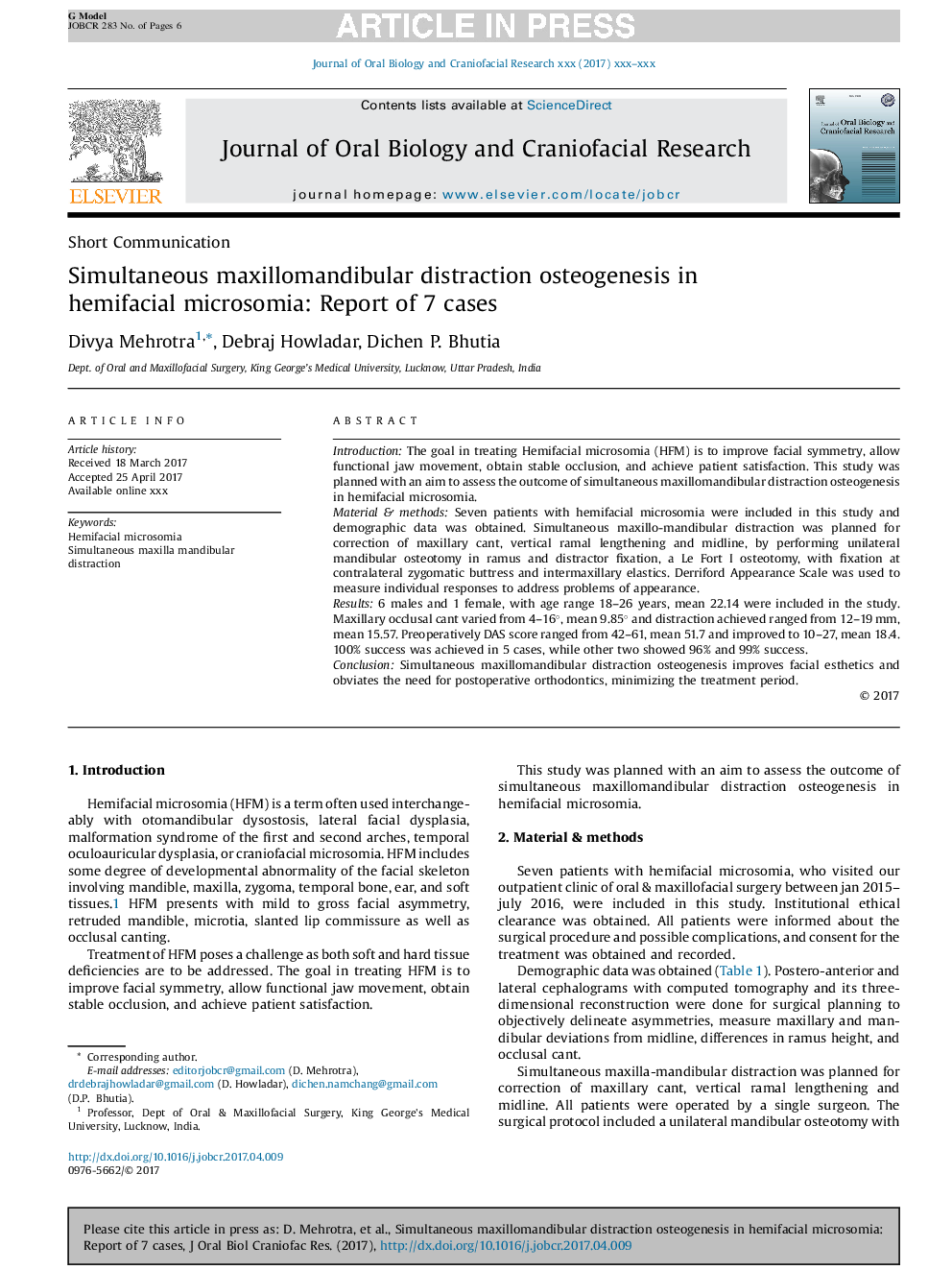 Simultaneous maxillomandibular distraction osteogenesis in hemifacial microsomia: Report of 7 cases