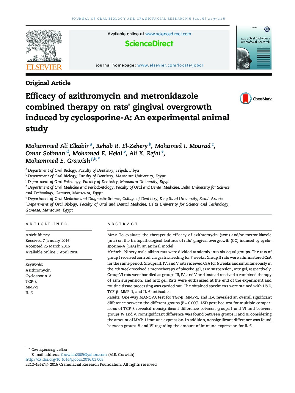 Efficacy of azithromycin and metronidazole combined therapy on rats' gingival overgrowth induced by cyclosporine-A: An experimental animal study