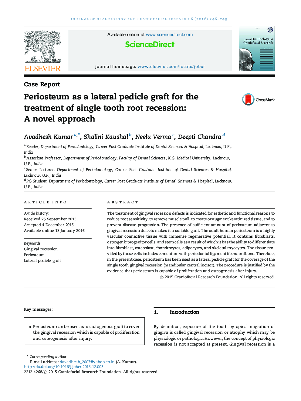 Periosteum as a lateral pedicle graft for the treatment of single tooth root recession: A novel approach