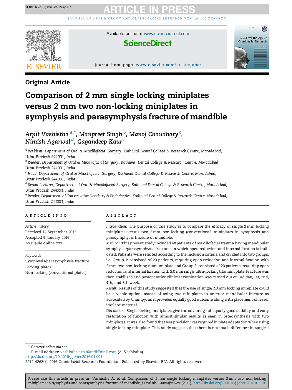 Comparison of 2Â mm single locking miniplates versus 2Â mm two non-locking miniplates in symphysis and parasymphysis fracture of mandible