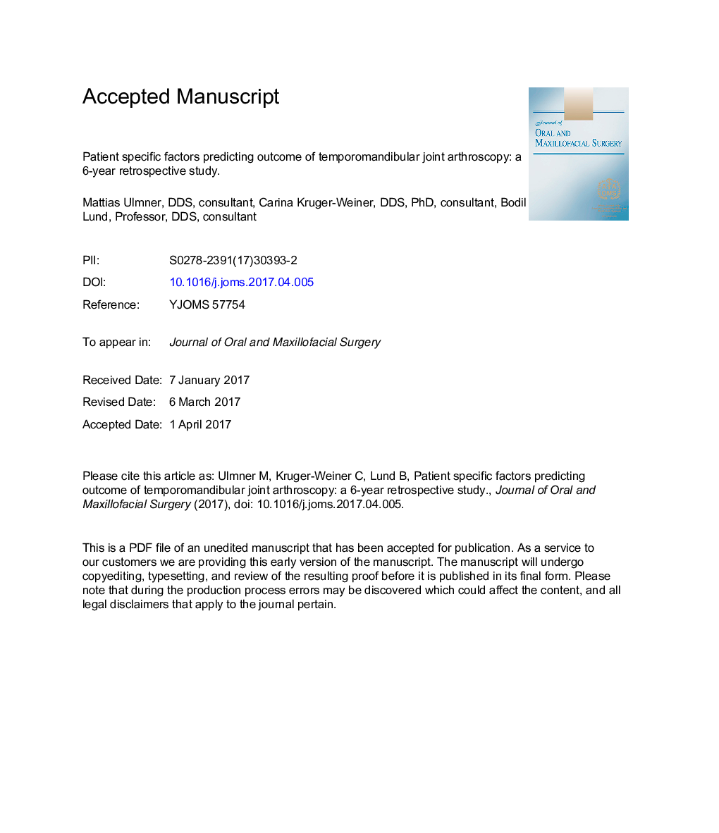 Patient-Specific Factors Predicting Outcome of Temporomandibular Joint Arthroscopy: A 6-Year Retrospective Study