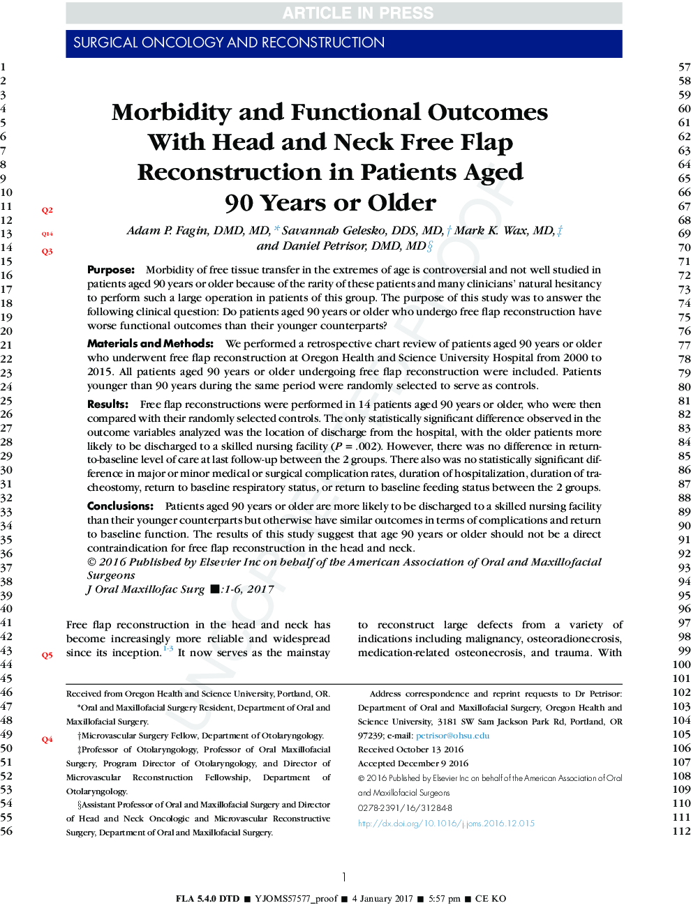 Morbidity and Functional Outcomes With Head and Neck Free Flap Reconstruction in Patients Aged 90Â Years or Older