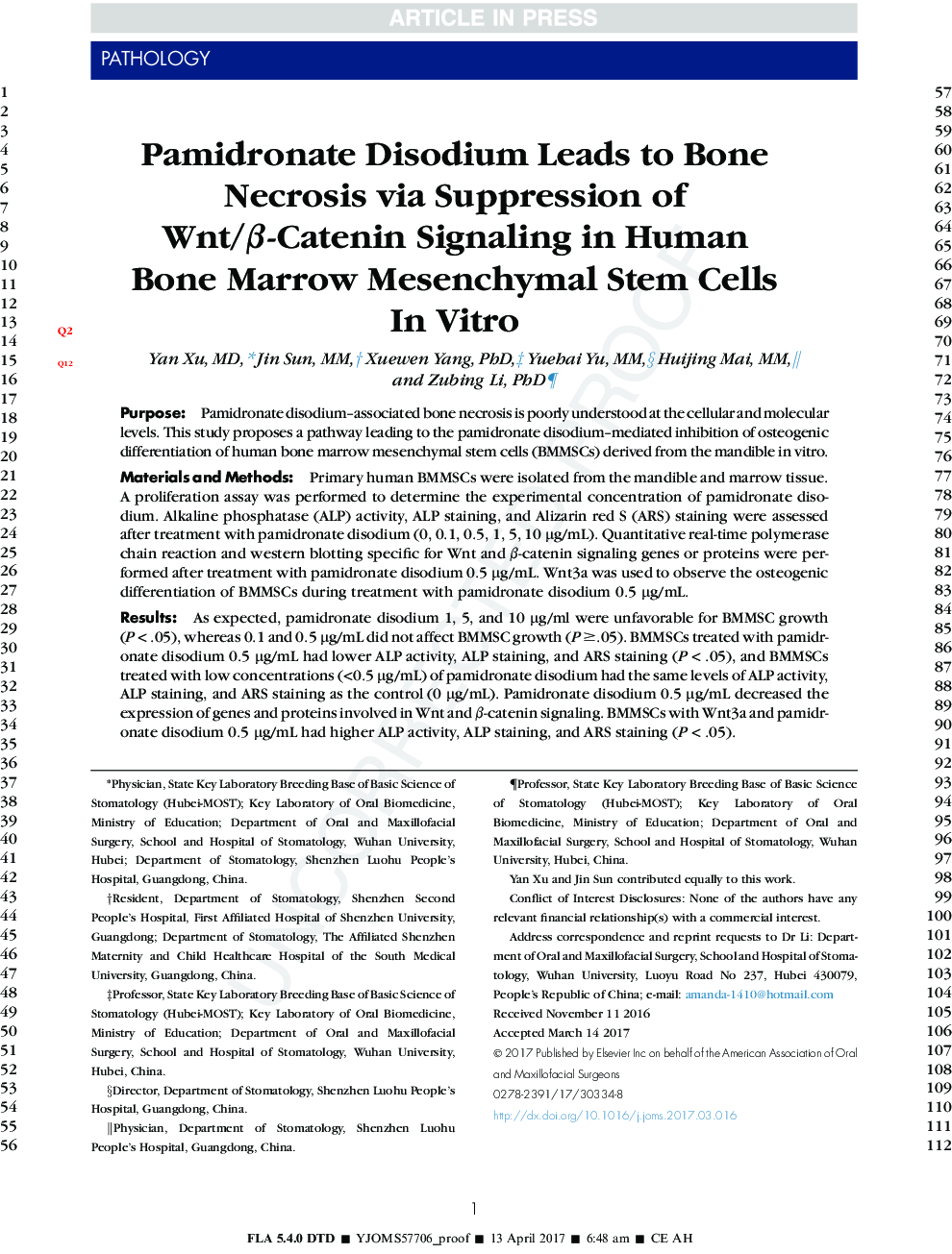 Pamidronate Disodium Leads to Bone Necrosis via Suppression of Wnt/Î²-Catenin Signaling in Human Bone Marrow Mesenchymal Stem Cells InÂ Vitro