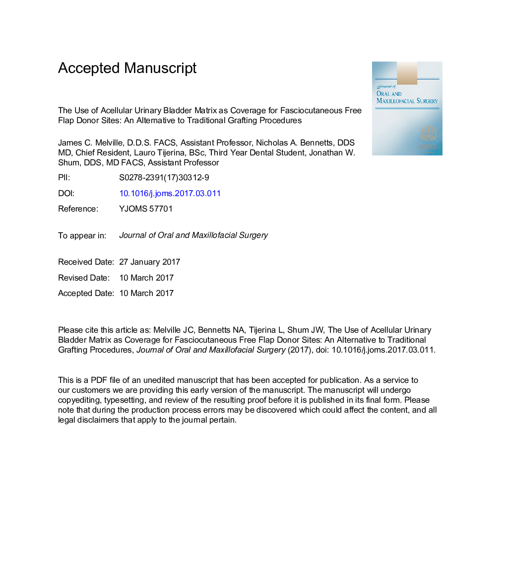 The Use of Acellular Urinary Bladder Matrix as Coverage for Fasciocutaneous Free Flap Donor Sites: An Alternative to Traditional Grafting Procedures