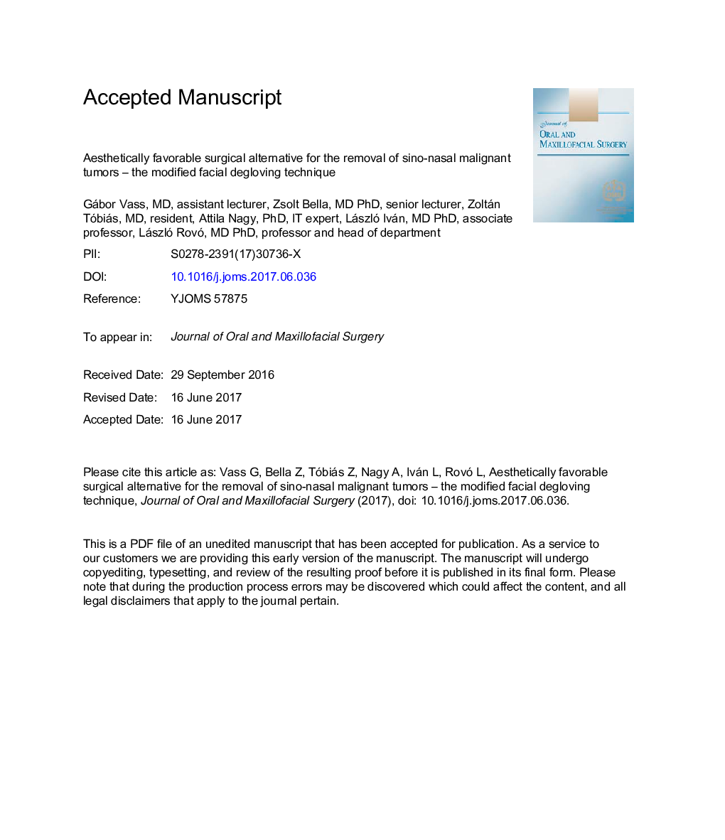 Esthetically Favorable Surgical Alternative for the Removal of Sinonasal Malignant Tumors-The Modified Facial Degloving Technique