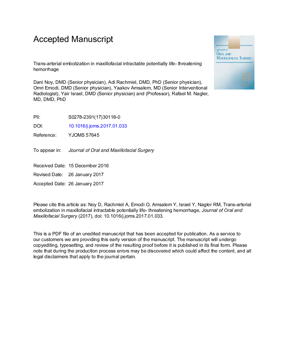 Transarterial Embolization in Maxillofacial Intractable Potentially Life-Threatening Hemorrhage