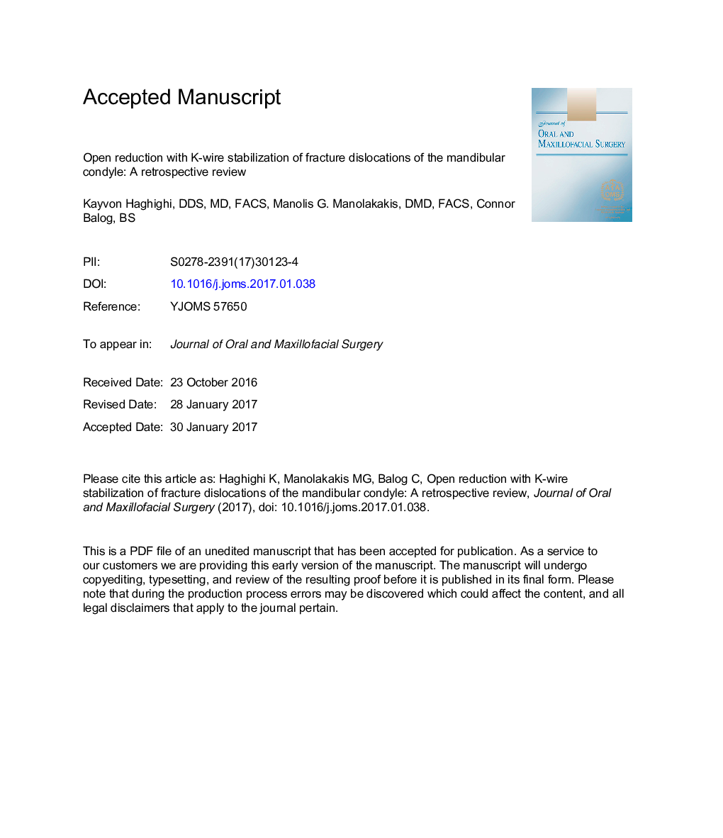 Open Reduction With K-Wire Stabilization of Fracture Dislocations of the Mandibular Condyle: A Retrospective Review