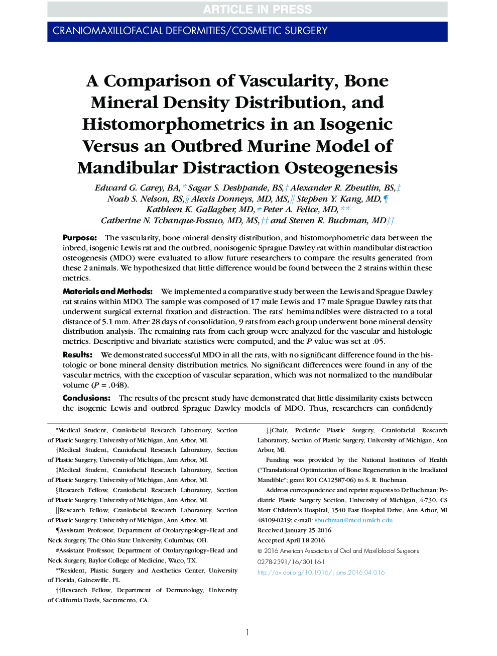 A Comparison of Vascularity, Bone Mineral Density Distribution, and Histomorphometrics in an Isogenic Versus an Outbred Murine Model of Mandibular Distraction Osteogenesis