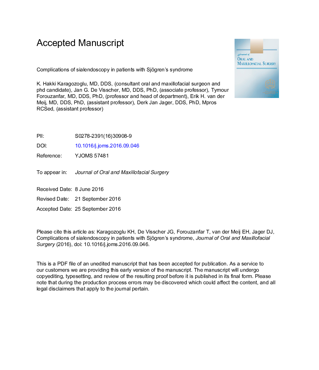 Complications of Sialendoscopy in Patients With Sjögren Syndrome