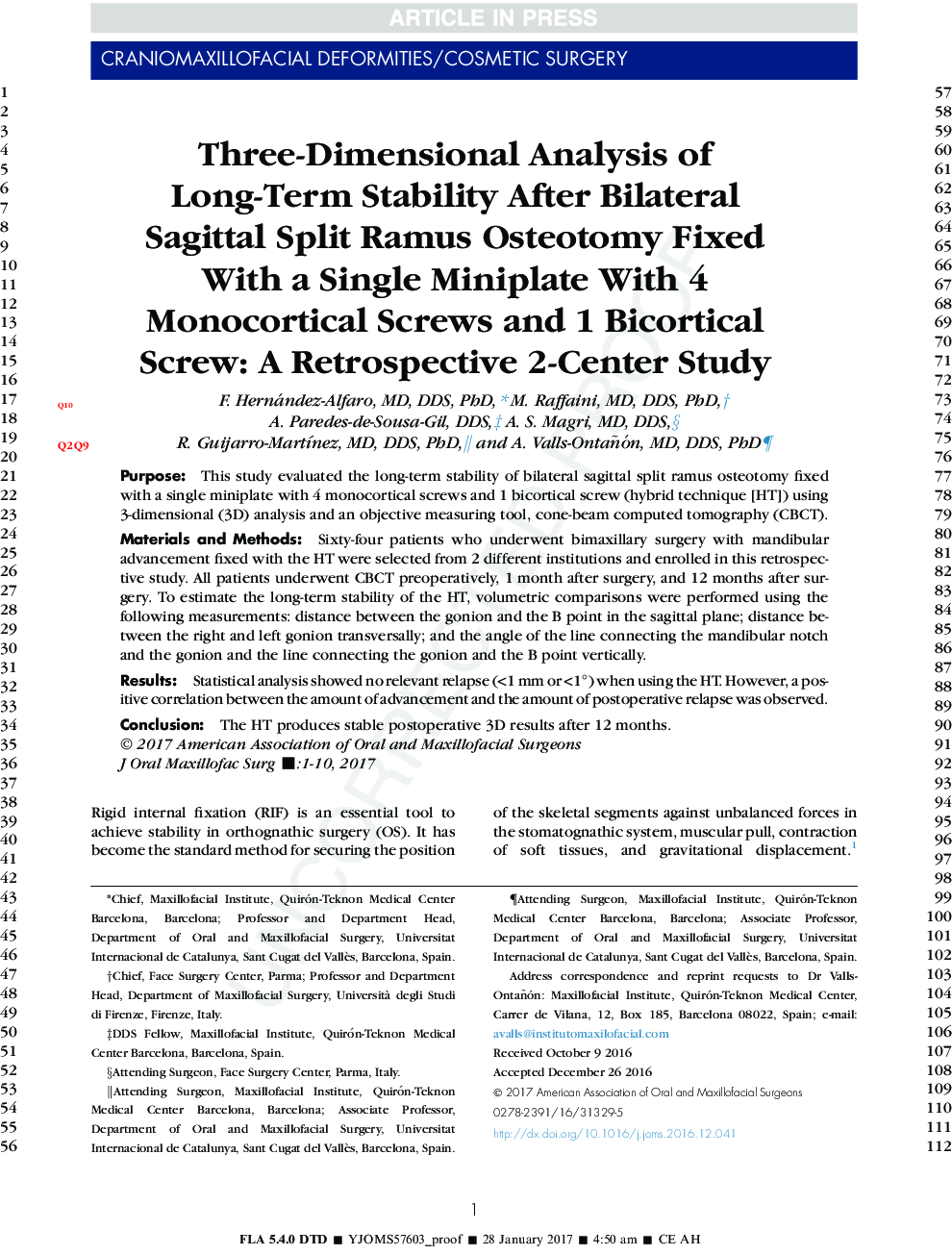 Three-Dimensional Analysis of Long-Term Stability After Bilateral Sagittal Split Ramus Osteotomy Fixed With a Single Miniplate With 4 Monocortical Screws and 1 Bicortical Screw: A Retrospective 2-Center Study