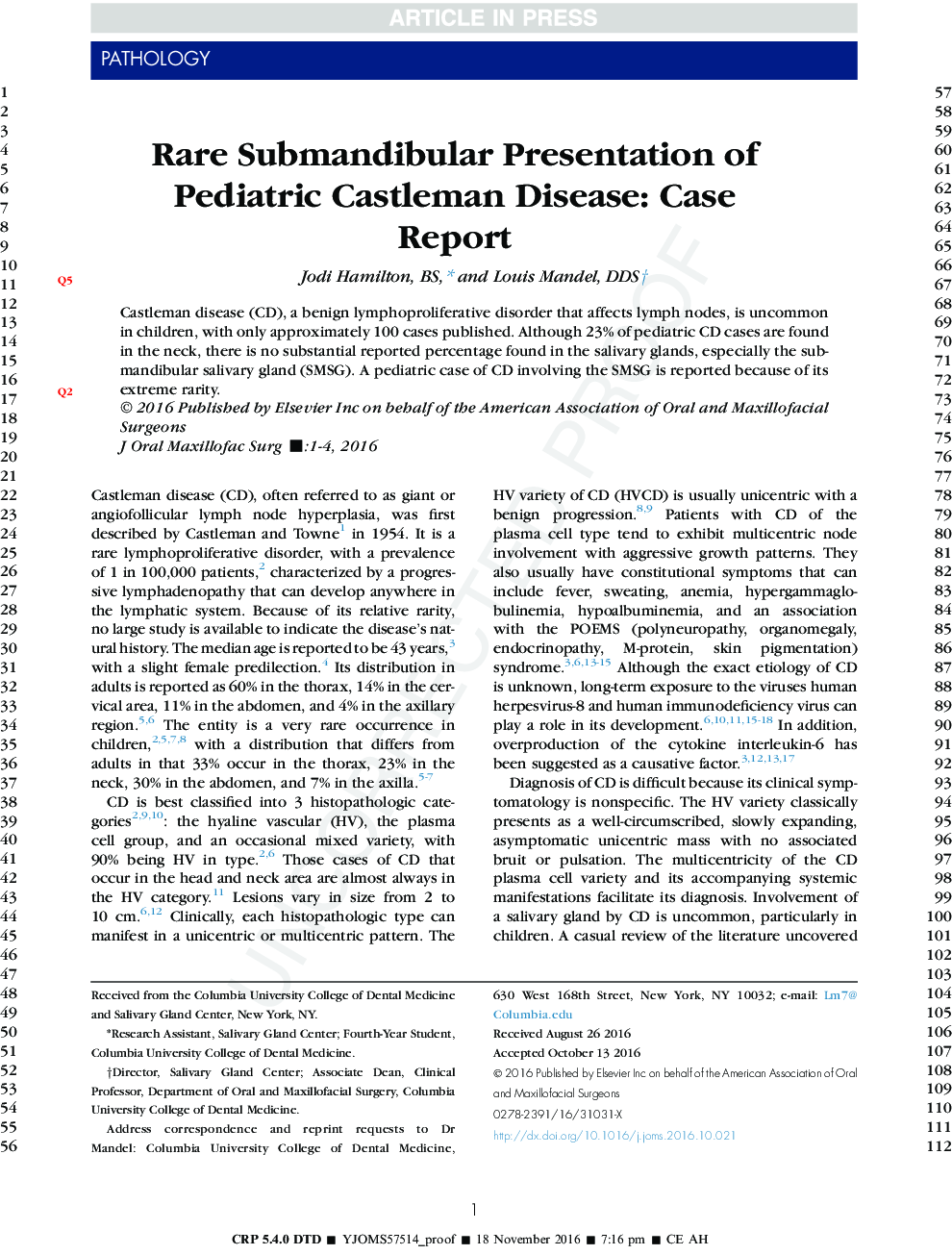 Rare Submandibular Presentation of Pediatric Castleman Disease: Case Report