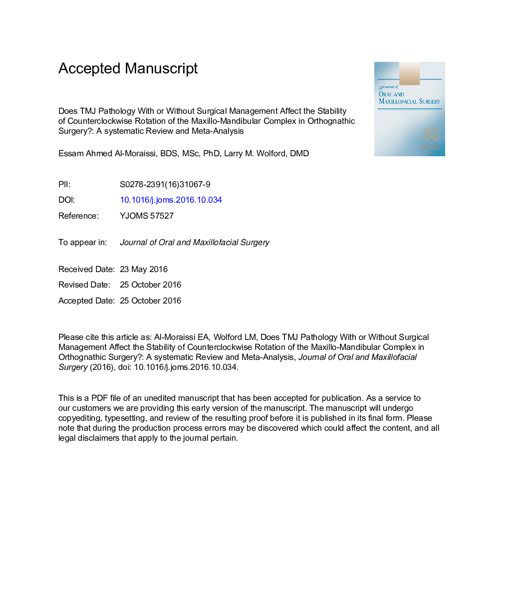 Does Temporomandibular Joint Pathology With or Without Surgical Management Affect the Stability of Counterclockwise Rotation of the Maxillomandibular Complex in Orthognathic Surgery? A Systematic Review and Meta-Analysis