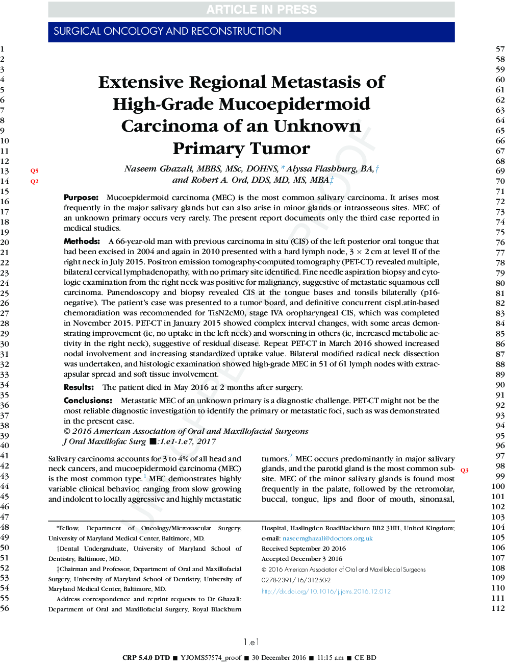 Extensive Regional Metastasis of High-Grade Mucoepidermoid Carcinoma of an Unknown PrimaryÂ Tumor