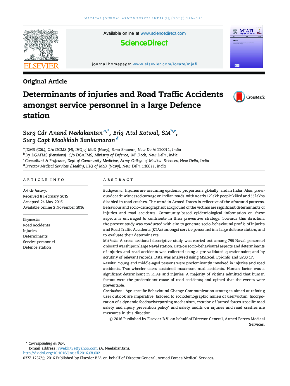 Determinants of injuries and Road Traffic Accidents amongst service personnel in a large Defence station