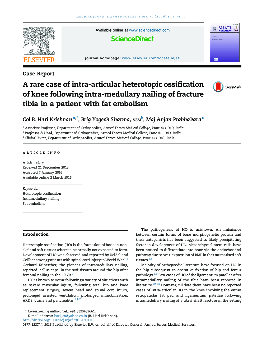 A rare case of intra-articular heterotopic ossification of knee following intra-medullary nailing of fracture tibia in a patient with fat embolism