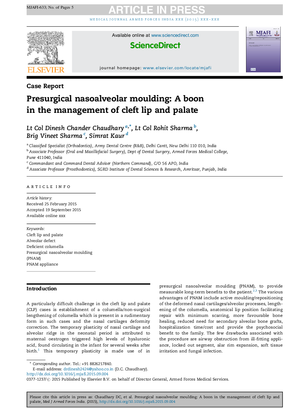 Presurgical nasoalveolar moulding: A boon in the management of cleft lip and palate