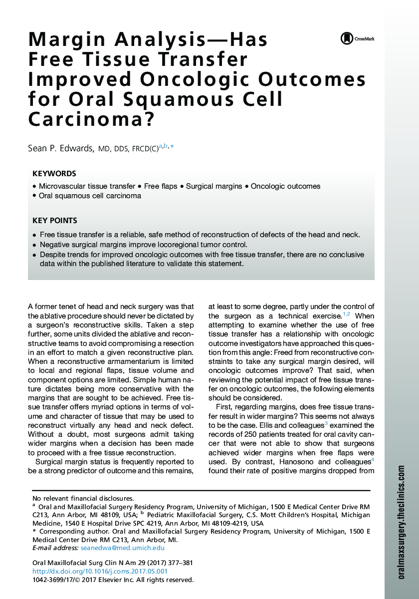 Margin Analysis-Has Free Tissue Transfer Improved Oncologic Outcomes for Oral Squamous Cell Carcinoma?