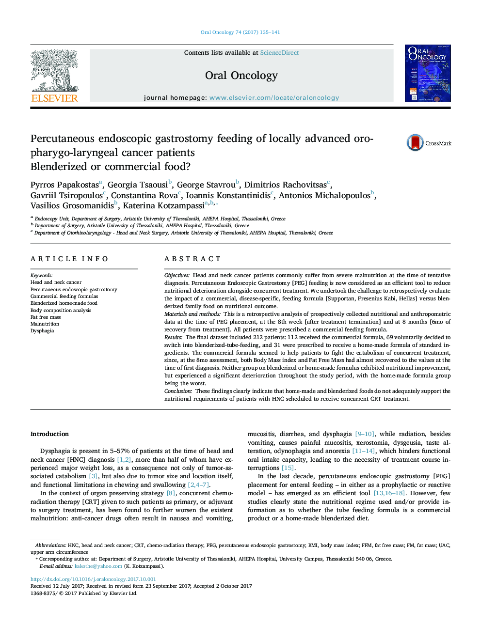 Percutaneous endoscopic gastrostomy feeding of locally advanced oro-pharygo-laryngeal cancer patients: Blenderized or commercial food?