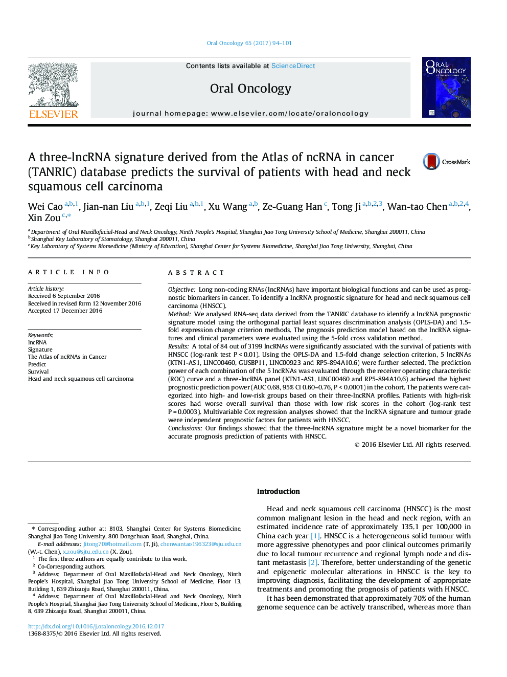 A three-lncRNA signature derived from the Atlas of ncRNA in cancer (TANRIC) database predicts the survival of patients with head and neck squamous cell carcinoma