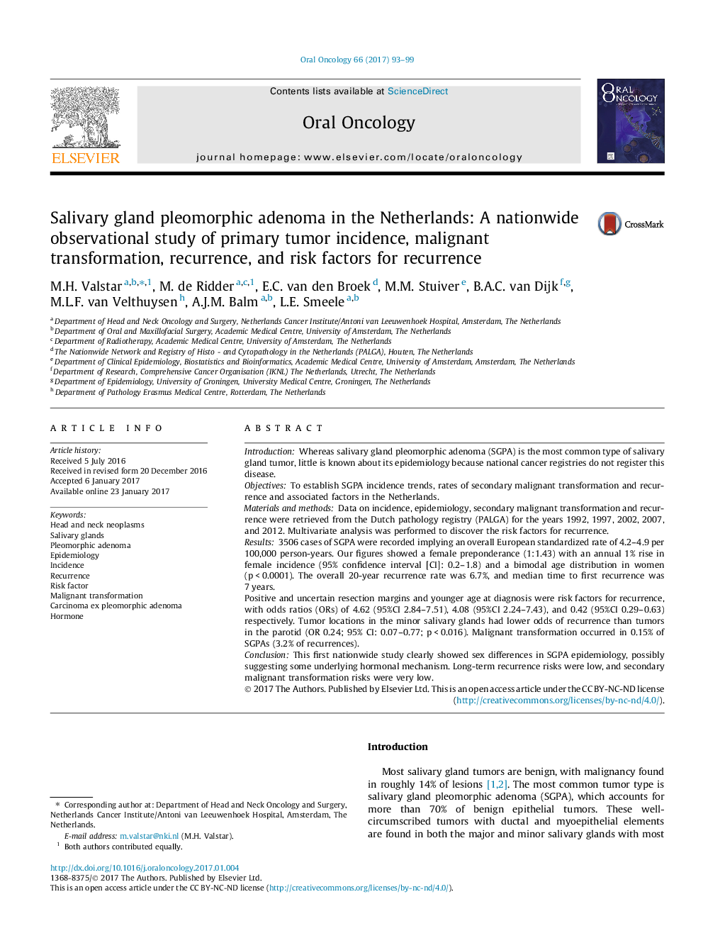 Salivary gland pleomorphic adenoma in the Netherlands: A nationwide observational study of primary tumor incidence, malignant transformation, recurrence, and risk factors for recurrence