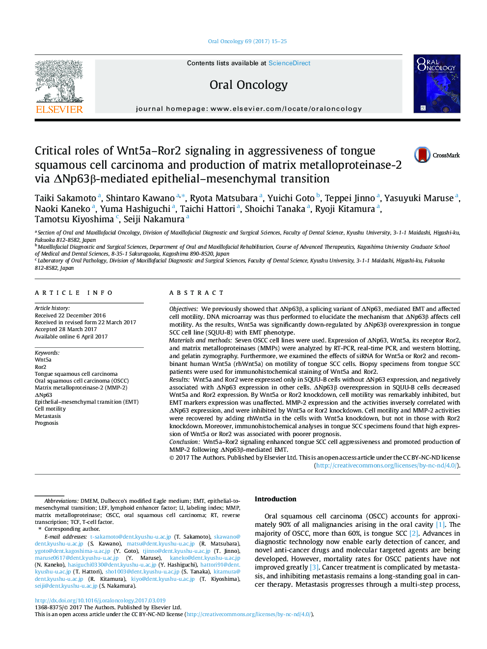 Critical roles of Wnt5a-Ror2 signaling in aggressiveness of tongue squamous cell carcinoma and production of matrix metalloproteinase-2 via ÎNp63Î²-mediated epithelial-mesenchymal transition