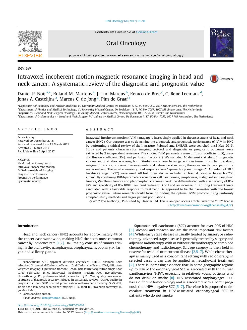 Intravoxel incoherent motion magnetic resonance imaging in head and neck cancer: A systematic review of the diagnostic and prognostic value