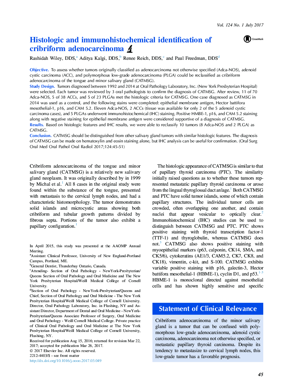 Histologic and immunohistochemical identification of cribriform adenocarcinoma