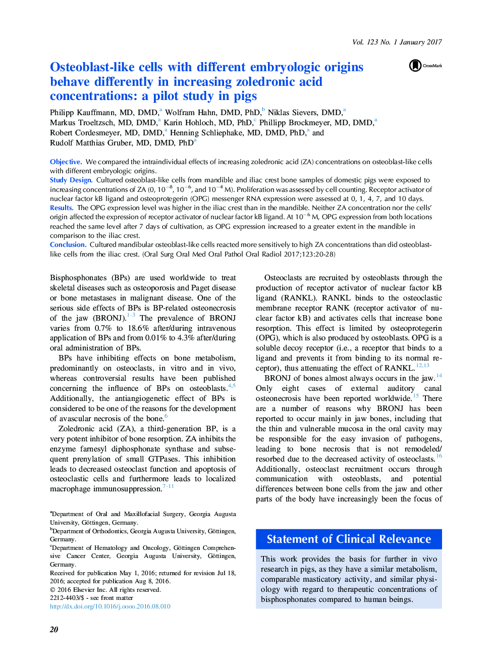 Osteoblast-like cells with different embryologic origins behave differently in increasing zoledronic acid concentrations: a pilot study in pigs