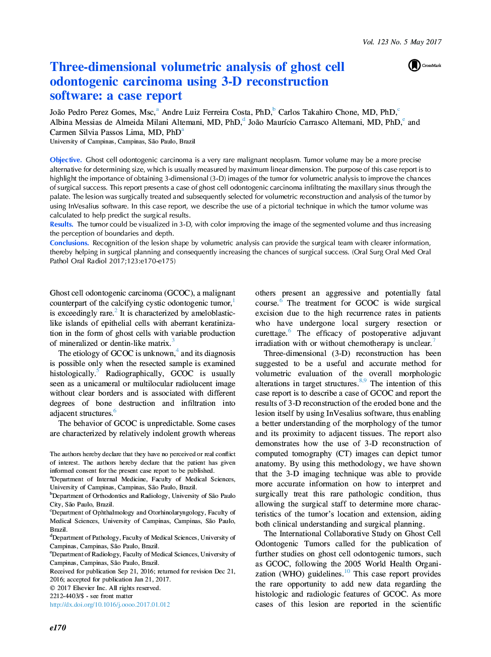 Three-dimensional volumetric analysis of ghost cell odontogenic carcinoma using 3-D reconstruction software: a case report