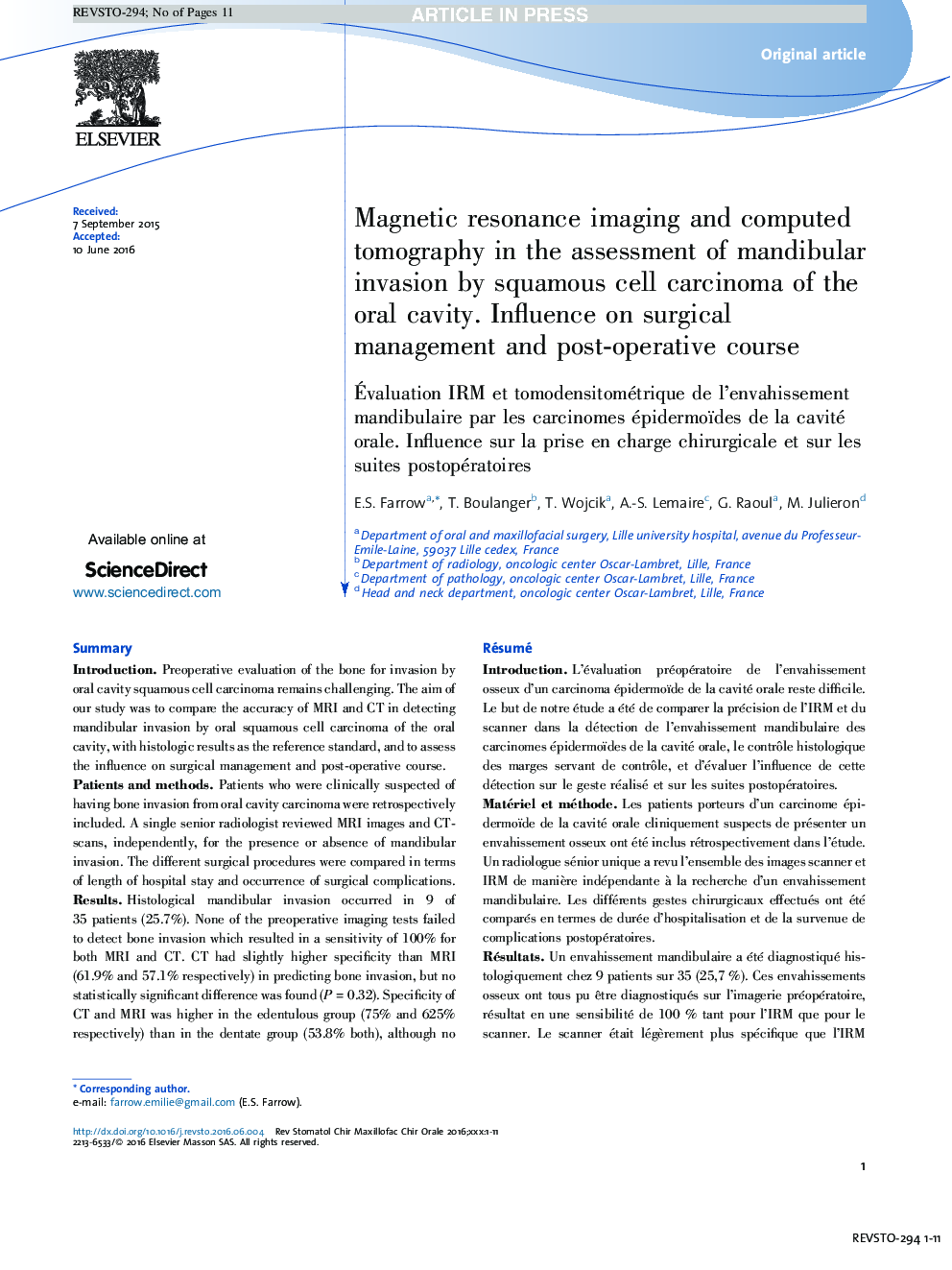 Magnetic resonance imaging and computed tomography in the assessment of mandibular invasion by squamous cell carcinoma of the oral cavity. Influence on surgical management and post-operative course