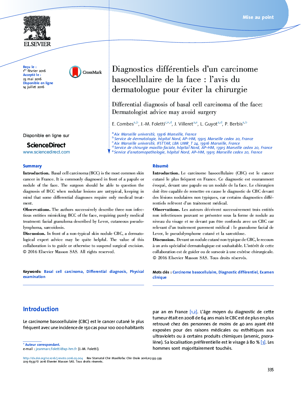 Diagnostics différentiels d'un carcinome basocellulaire de la faceÂ : l'avis du dermatologue pour éviter la chirurgie