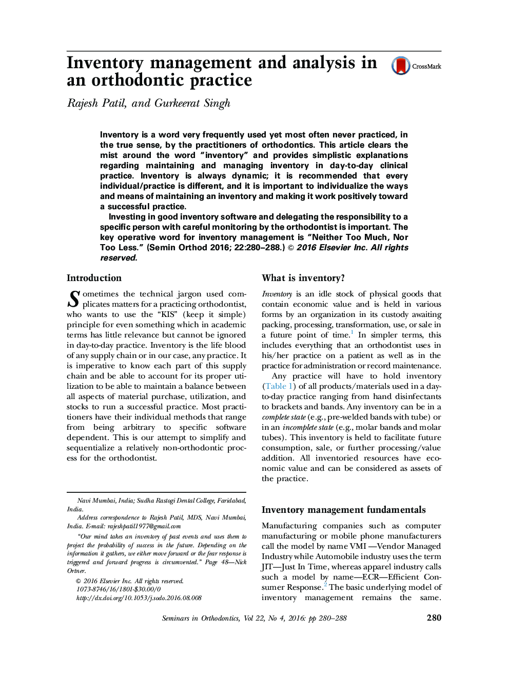 Inventory management and analysis in an orthodontic practice