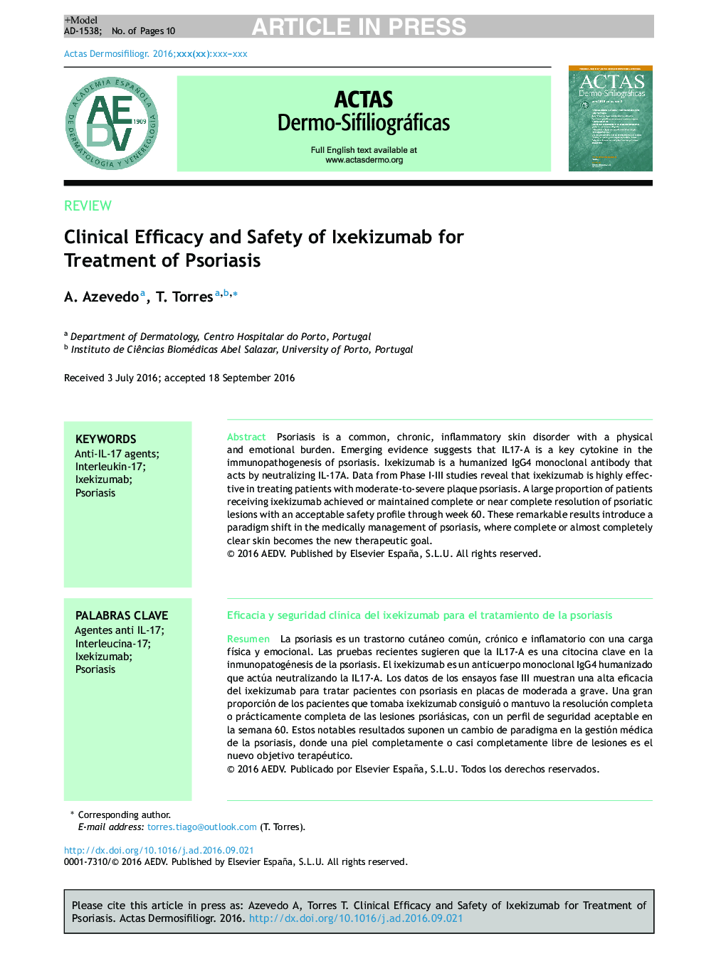 Clinical Efficacy and Safety of Ixekizumab for Treatment of Psoriasis