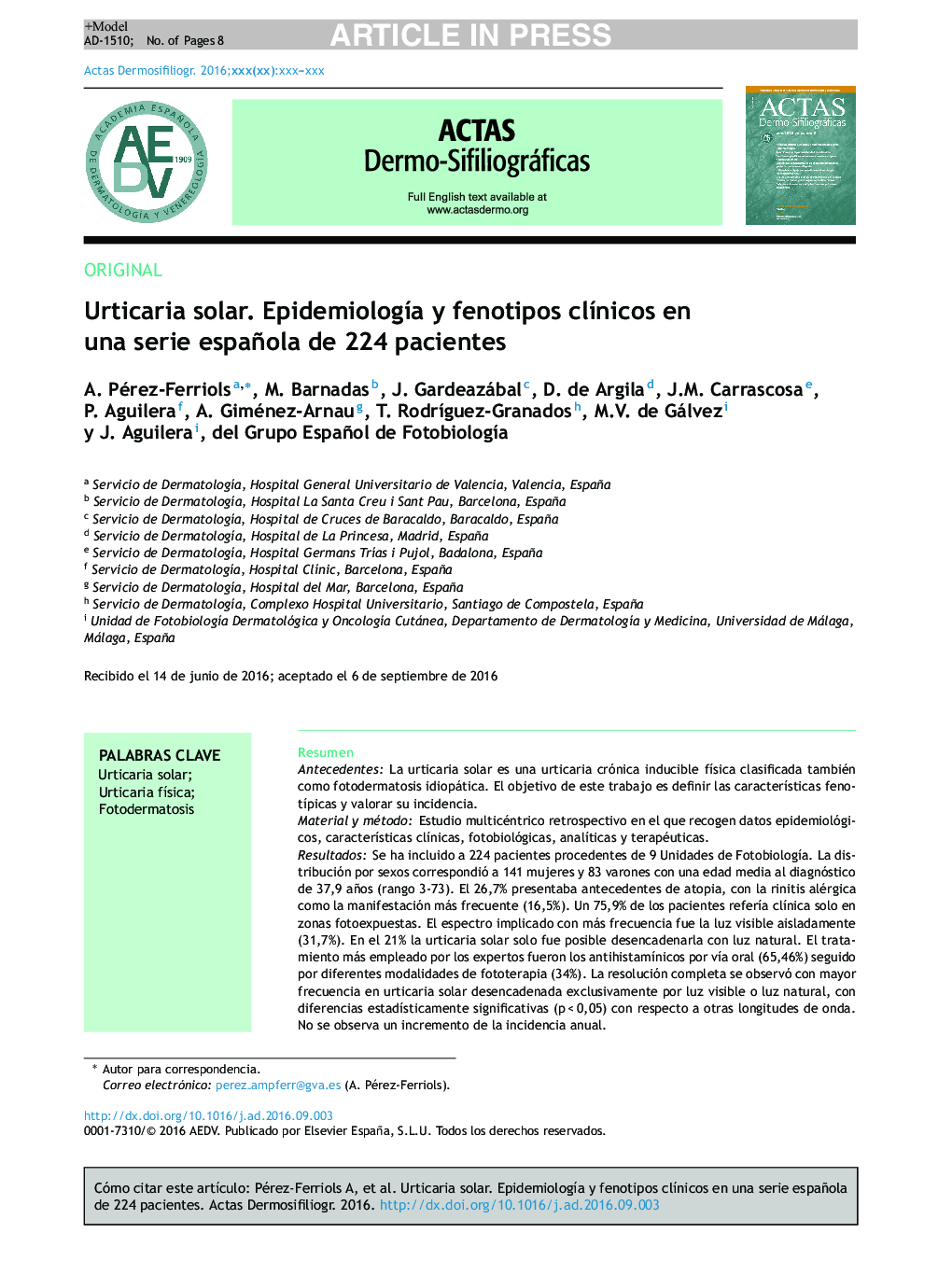 Urticaria solar. EpidemiologÃ­a y fenotipos clÃ­nicos en una serie española de 224 pacientes