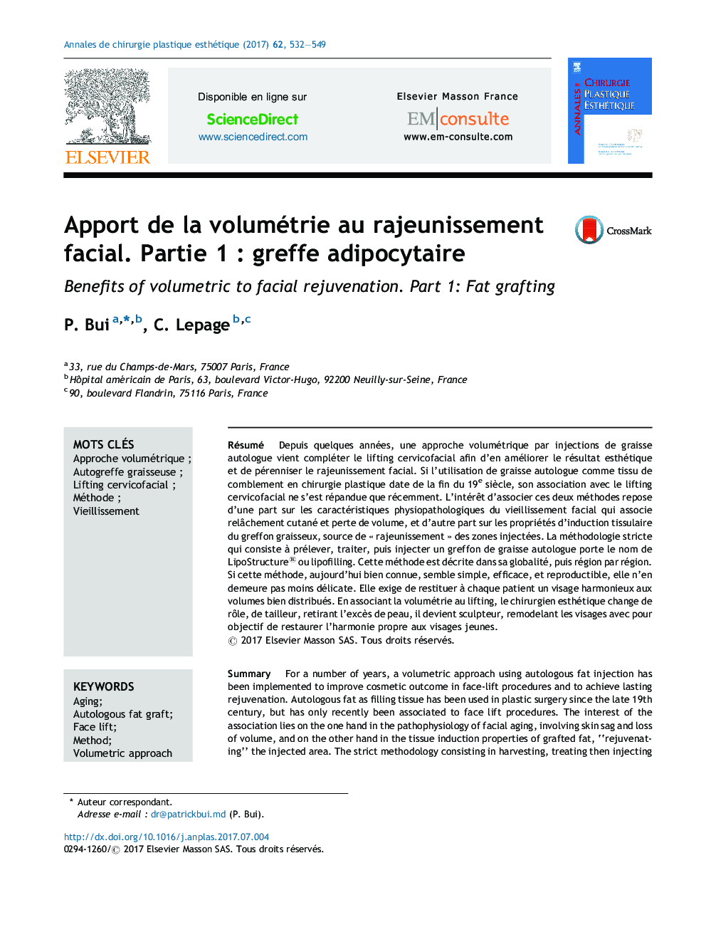 Apport de la volumétrie au rajeunissement facial. Partie 1Â : greffe adipocytaire