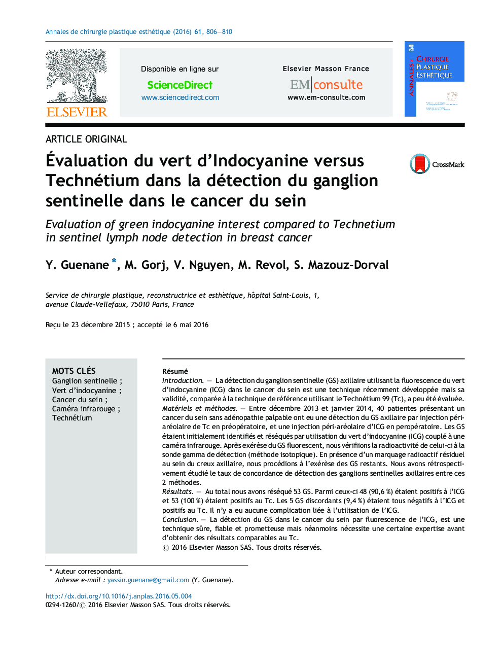 Ãvaluation du vert d'Indocyanine versus Technétium dans la détection du ganglion sentinelle dans le cancer du sein
