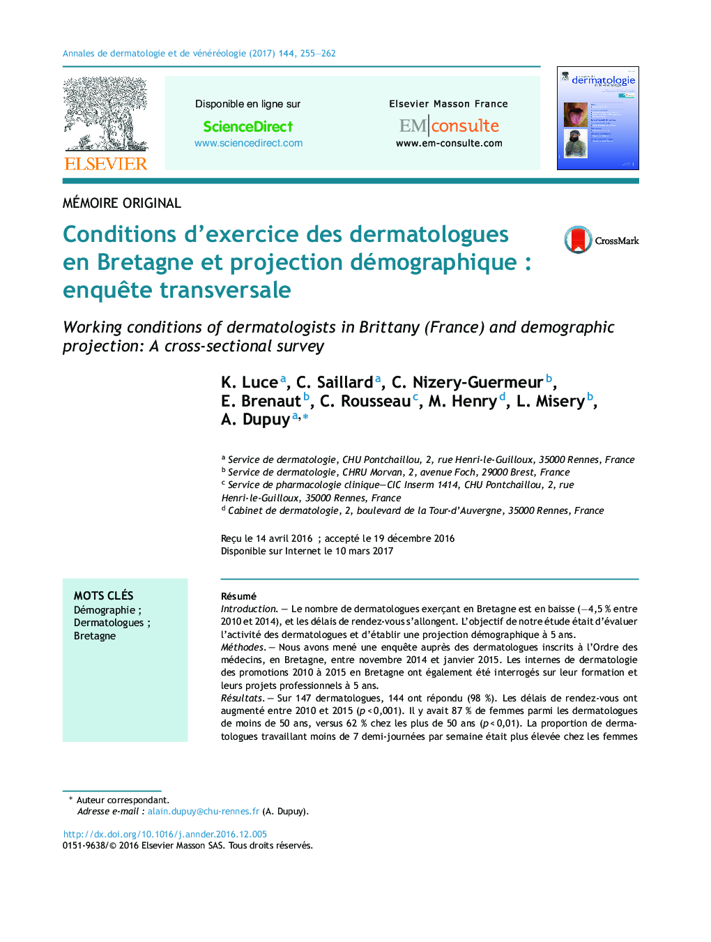 Conditions d'exercice des dermatologues en Bretagne et projection démographiqueÂ : enquÃªte transversale