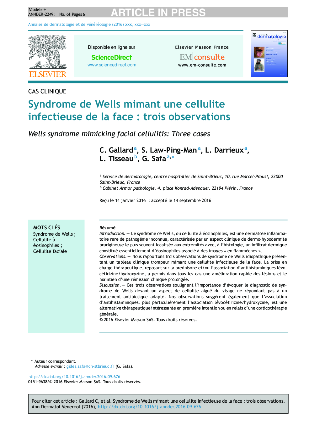 Syndrome de Wells mimant une cellulite infectieuse de la faceÂ : trois observations