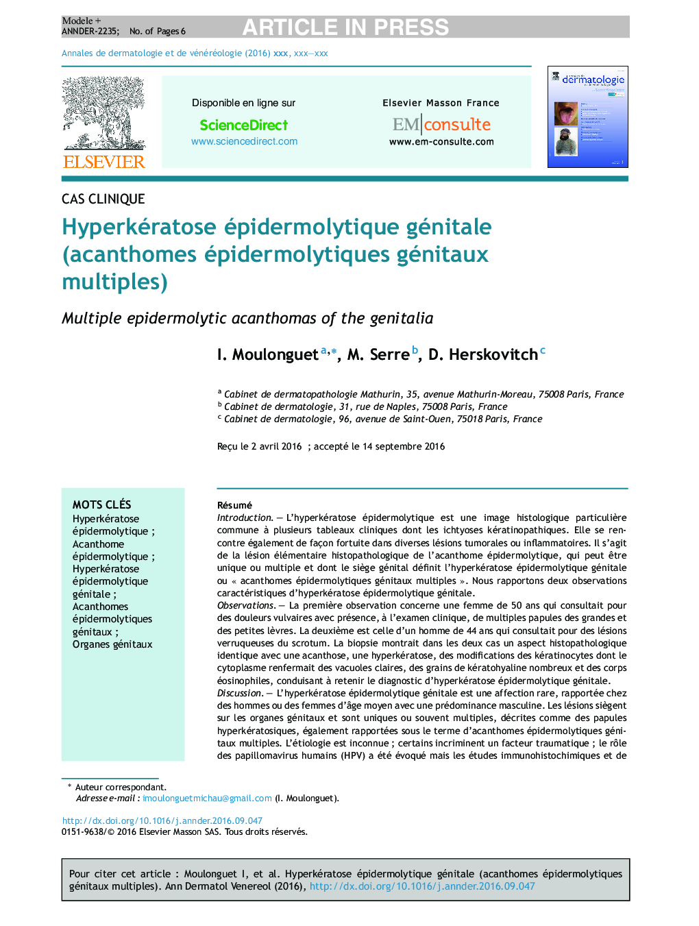 Hyperkératose épidermolytique génitale (acanthomes épidermolytiques génitaux multiples)