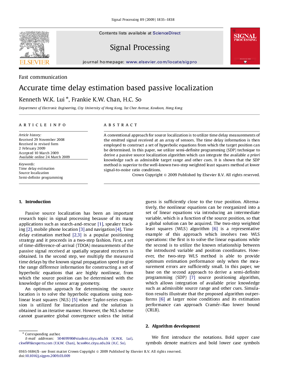 Accurate time delay estimation based passive localization