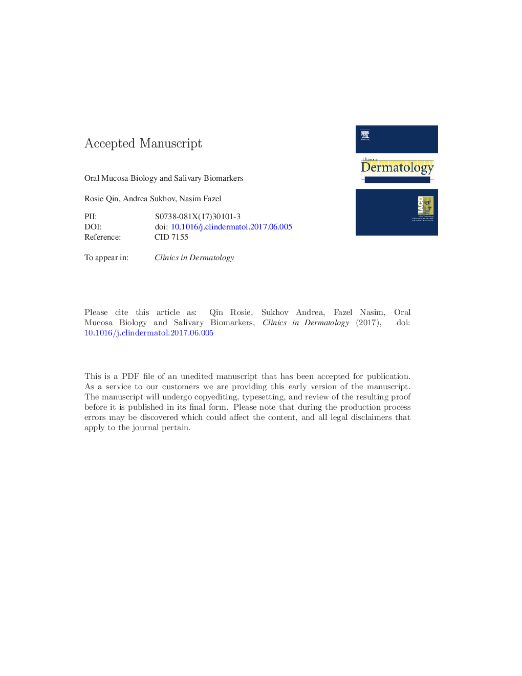 Oral mucosa biology and salivary biomarkers