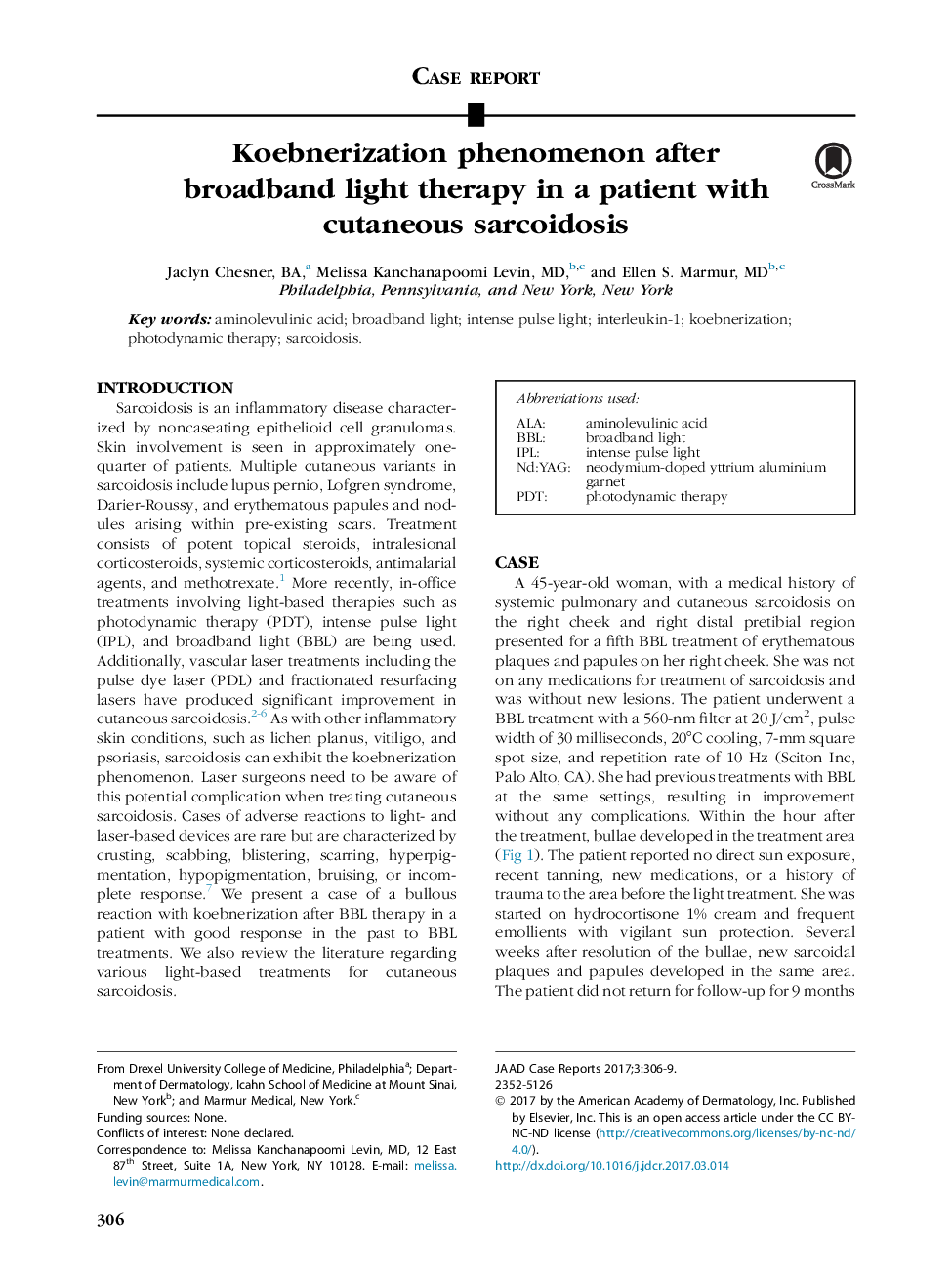 Koebnerization phenomenon after broadband light therapy in a patient with cutaneous sarcoidosis